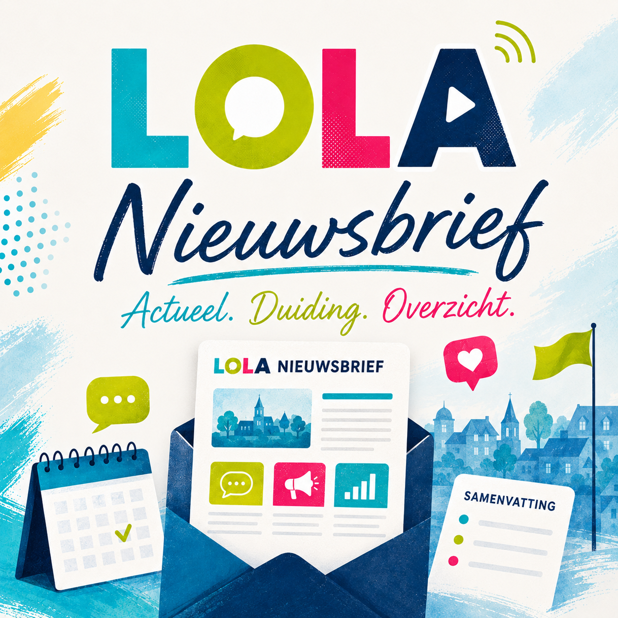 Artwork voor LOLA Nieuwsbrief met de onderregel Actueel. Duiding. Overzicht.